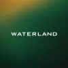 Waterland